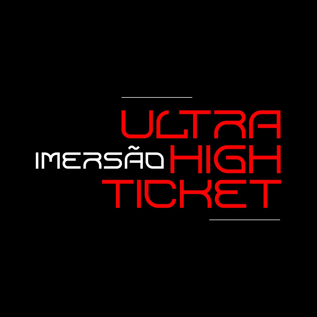 Ultra High Ticket 